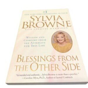 Blessings from the Other Side by Sylvia Browne with Lindsay Harrison -Paperback